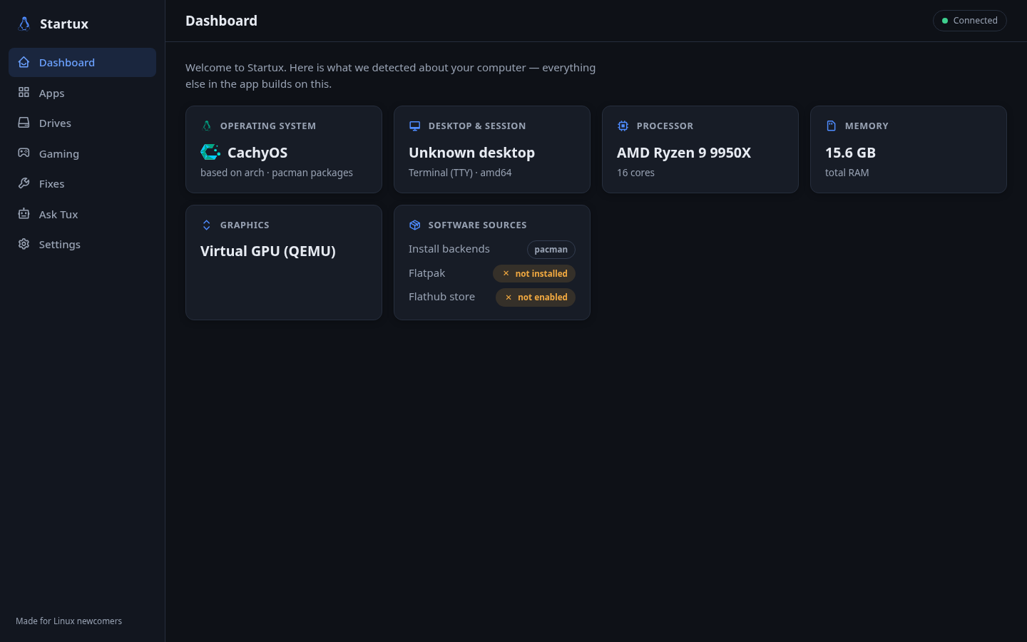 Startux dashboard showing cards with the detected operating system, processor, memory, graphics and software sources, plus a sidebar with Apps, Drives, Gaming, Fixes, Ask Tux and Settings.